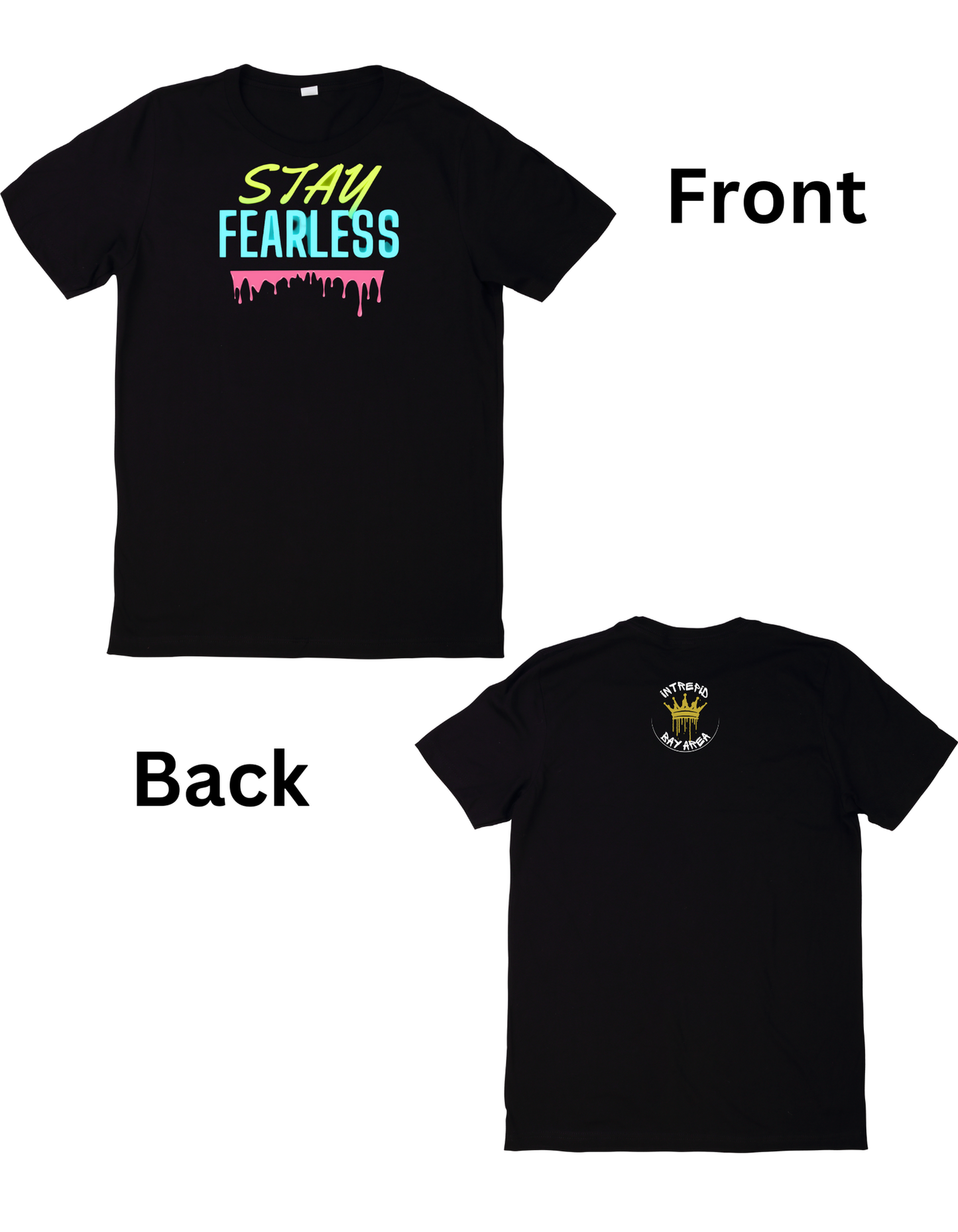 Stay Fearless Kids T-Shirt