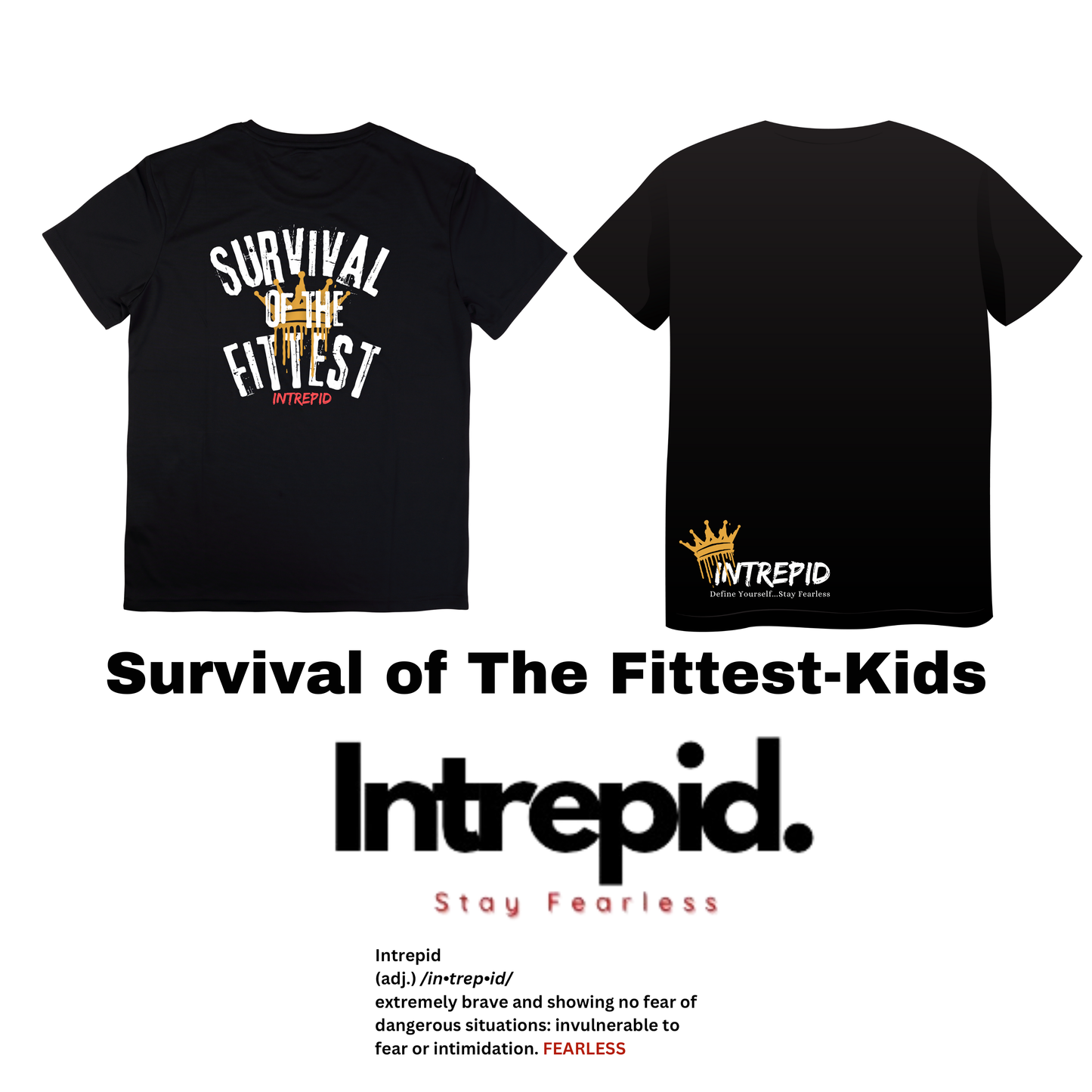 Survival Of The Fittest Kids T-Shirt