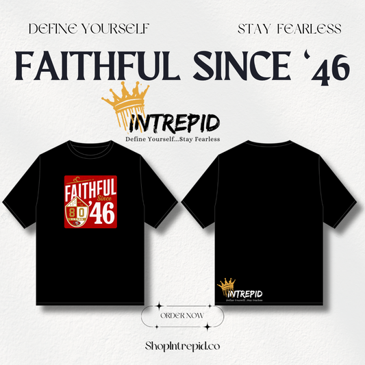 Faithful Since ‘46