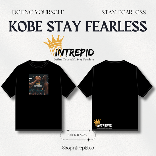 Kobe Stay Fearless