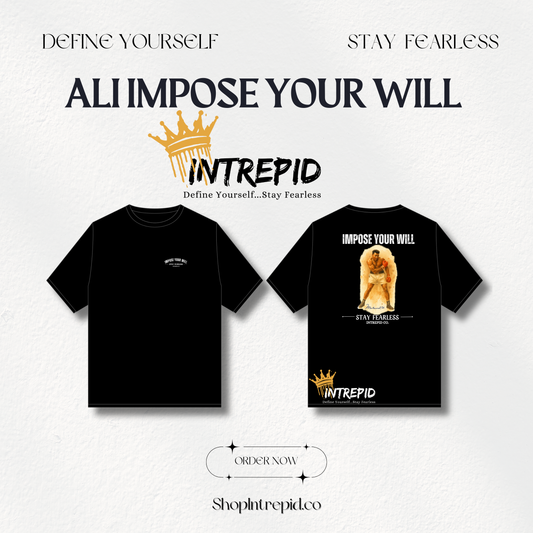 Ali Impose Your Will