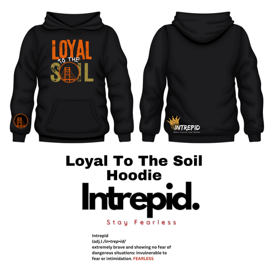 Loyal To The Soil Hoodie